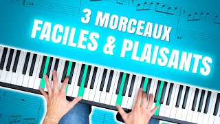 Trois morceaux SIMPLES et PLAISANTS à jouer parfait pour débuter au Piano 🎹 [upl. by Bobina]