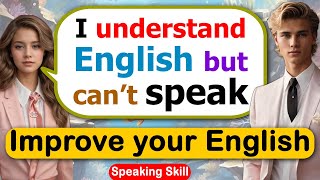 🔥Tips to Improve English Speaking Skills Everyday  📖 English Conversation Practice americanenglish [upl. by Suolekcin]