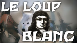 Le Loup Blanc Portrait dun CHOUAN [upl. by Garfield178]