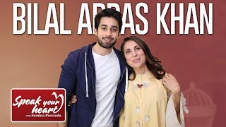 Bilal Abbas Khan On Speak Your Heart With Samina Peerzada [upl. by Mulloy]