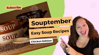 2 Delicious amp Easy Chicken Soup Recipes For Souptember [upl. by Daveen844]