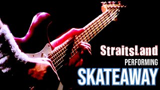 Straitsland  Skateaway live [upl. by Nelav742]