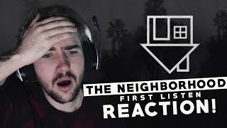 The Neighbourhood  First Listen  Reaction [upl. by Kliber]