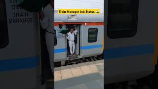 Train Manager Job Status 🇮🇳 railway train army indianrailways railwaylocopilot expresstrain [upl. by Nosecyrb]