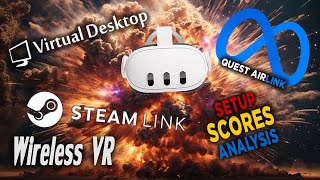 Wireless VR Deep Dive amp Showdown Airlink Steam Link Virtual Desktop [upl. by Annabel82]