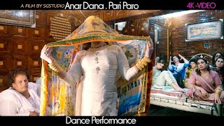 Naar Dana Anar Dana  Pari Paro Dance Performance  Sialkot 2019 [upl. by Thackeray]