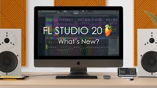 FL STUDIO 20  Whats New [upl. by Lyndsie663]