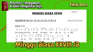 Mazmur dan BPI Minggu Biasa XXVIII Tahun B 13 Oktober 2024  Edisi Baru [upl. by Mchale186]