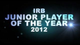 IRB Junior Player of the Year 2012 nominees [upl. by Emmalynne]