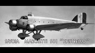 Savoia Marchetti S 81 quotPipistrelloquot [upl. by Yht]