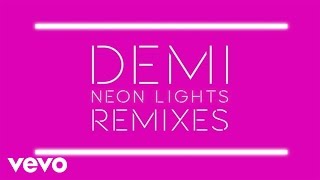 Demi Lovato  Neon Lights Tracy Young Remix Official Audio [upl. by Harri337]