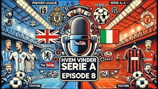 HVEM VINDER SERIE A 8 [upl. by Aznecniv912]