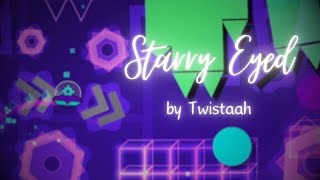 Starry Eyed by Twistaah  Geometry Dash [upl. by Turro]