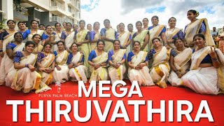 MEGA THIRUVATHIRA  PURVA PALM BEACH  PONNONAM 2024  PPB  piqpac [upl. by Ileray]