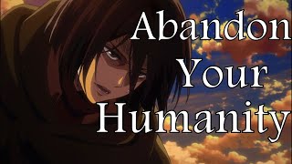 Abandon your Humanity  Attack on Titan 8 Ost Mix [upl. by Rimidalv]