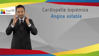 Cardiopatía Isquémica Angina Estable [upl. by Ettena]