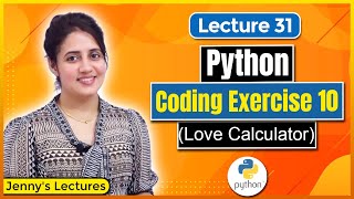 P31 Coding Exercise for Beginners in Python  Love Calculator  Python Tutorials for Beginners [upl. by Adnor]