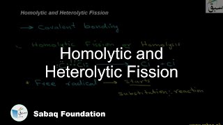 Homolytic and Heterolytic Fission Chemistry Lecture  Sabaqpk [upl. by Roose]