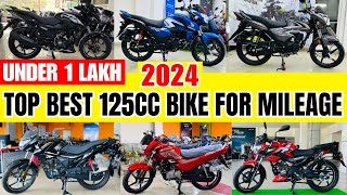 2024 Top 6 Best Mileage Bike Under 1 Lakh🔥On Road Price in India😍Honest Opinion  Best 125cc Bike [upl. by Ivanah]