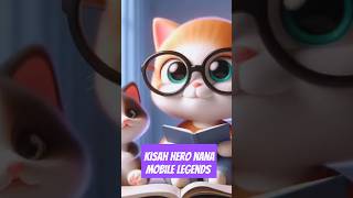 Kisah Nana Hero mobile legends mobilelegends mlbb shorts [upl. by Spearing389]