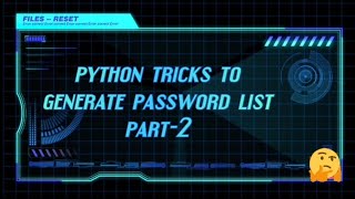 Python tricks to generate password list in Termux Terminal part 2 [upl. by Lenej]