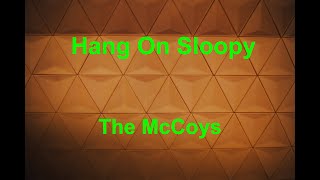 Hang On Sloopy  The McCoys  with lyrics [upl. by Nedloh713]