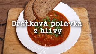 Dršťková polévka z hlívy  Nejlepší u nás [upl. by Shore631]