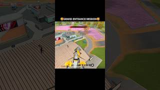 GRAND ENTRANCE MISSION 😱 freefire shorts youtubeshorts [upl. by Neehar841]