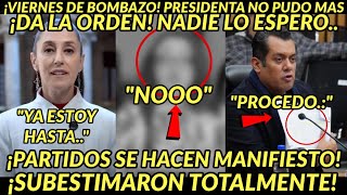 VIERNESAZO DE LOCURAA PRESIDENTA NO PUDO MAS PARTIDOS HACEN MANIFIESTO SUBESTIMARON TOTALMENTE BYE [upl. by Llyrpa]