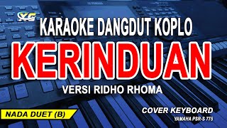 KERINDUAN KARAOKE DUET VERSI RIDHO RHOMA [upl. by Sackey]