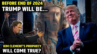 Kim Clement’s Prophetic Vision for Donald Trump for 2024 US Election [upl. by Ladnor97]