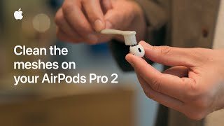 How to clean the meshes on your AirPods Pro 2  Apple Support [upl. by Aicener]