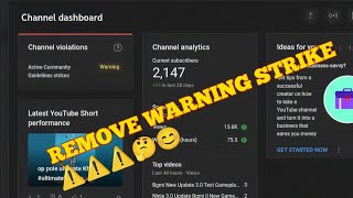 How To Remove Warning ⚠️ Strike 🤬😡 On Youtube Channel  😇New Update Good News youtube [upl. by Neala]