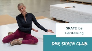 Der SKATE Club  SKATE Ice Herstellung [upl. by Carry]