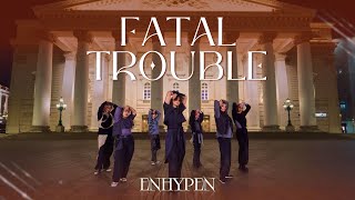 KPOP IN PUBLIC  ONE TAKE ENHYPEN 엔하이픈 Fatal Trouble  dance cover by TEE7 [upl. by Dnarud]