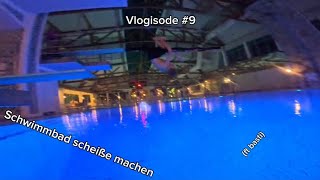 Schwimmbad Vlogisode 9 ft basti [upl. by Larrej]