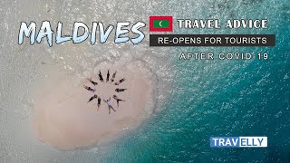 MALDIVES reopens for Tourists after Covid19  Travel Advice [upl. by Llerreg]