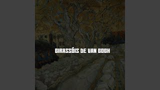 Girassois de Van Gogh [upl. by Jammie477]