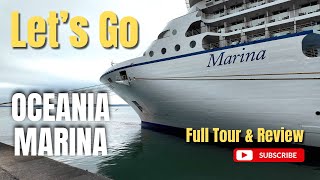 Oceania Marina Full Tour  Post Refit  Cinematic Review [upl. by Adrial]