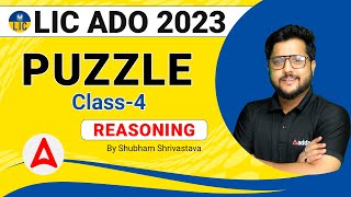 LIC ADO 2023  PUZZLE CLASS4 REASONING BY SHUBHAM SRIVASTAVA [upl. by Eslek]