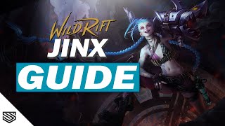 THE ULTIMATE JINX GUIDE  BUILD ABILITIES TIPS amp TRICKS and MORE  Wild Rift Guides [upl. by Habeh]