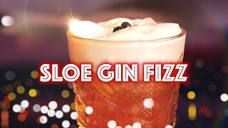 HOW TO MAKE A SLOE GIN FIZZ [upl. by Billy]