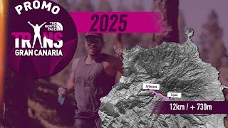 The North Face Transgrancanaria NOVEDADES 2025  Promo 12km [upl. by Arreit328]