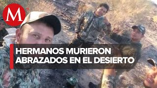 Padre de hermanos muertos en desierto de EU espera poder ir a reconocer sus cuerpos [upl. by Daune435]