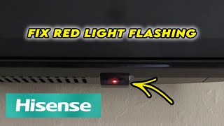 How to Fix Hisense TV With Red Light Blinking [upl. by Barabas258]