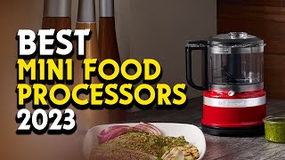 Top Picks for the Best Mini Food Processors of 2023 Small but Powerful [upl. by Nonnah]