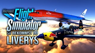 FLIGHT SIMULATOR 2020  So bekommst du Custom Liveries  Livery Mega Pack MSFS2020 [upl. by Ahseenak]