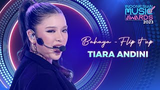 AMAZING SHOW Tiara Andini  Bahaya amp Flip It Up  INDONESIAN MUSIC AWARDS 2023 [upl. by Libbi880]