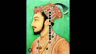 DARA SHIKOH history india mughal culture jmi jnu delhi akbar babarazam aurangzeb [upl. by Nemrak]