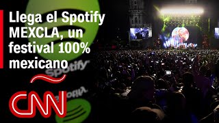 Las sorpresas del Spotify MEXCLA el primer festival de música mexicana [upl. by Ienttirb]